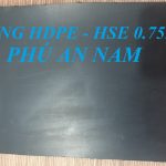 Màng Chống Thấm HDPE HSE0.75 – Màng chống thấm HDPE 0.75 mm
