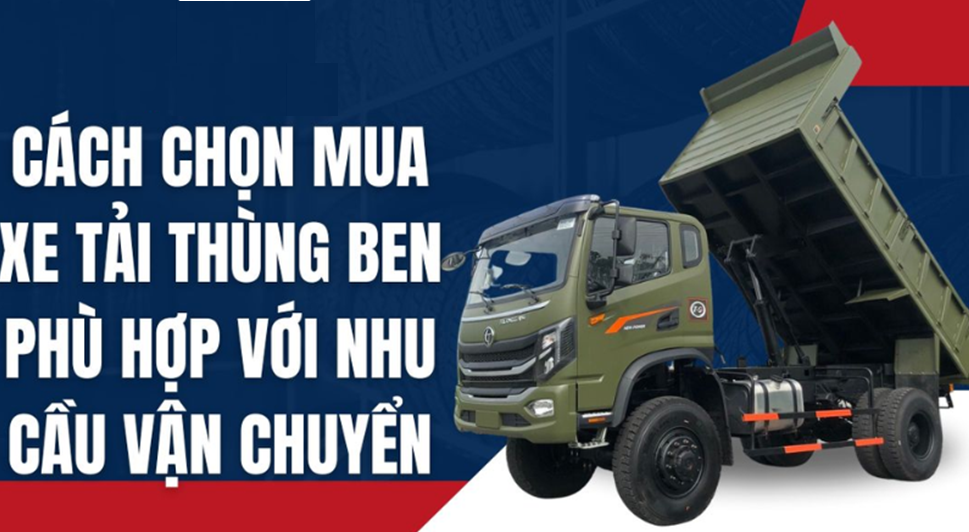 Chọn mua xe ben thông minh 